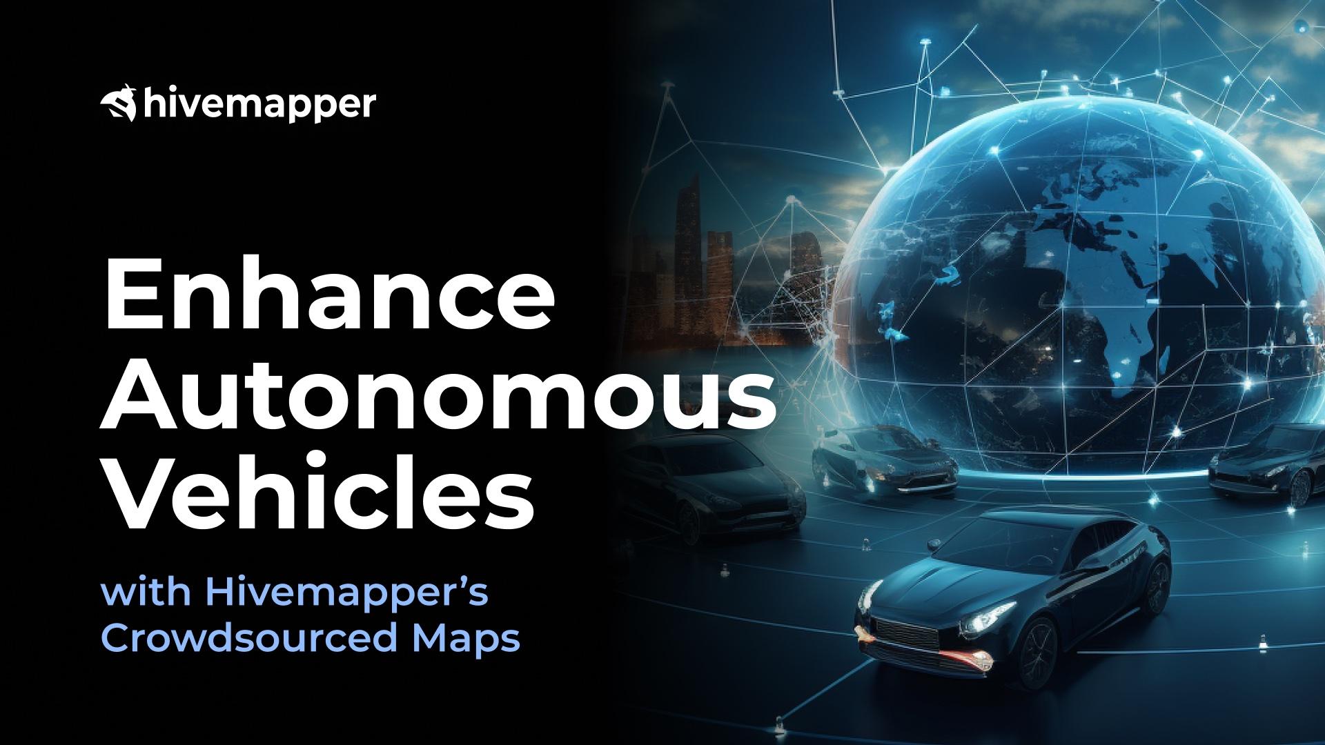 Enhance Autonomous Vehicles With Hivemapper’s Crowdsourced Maps