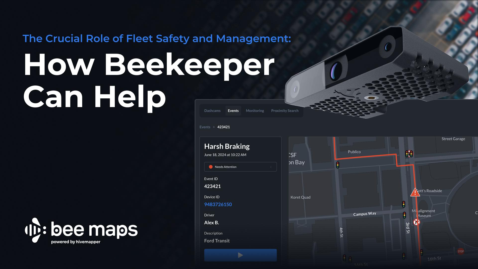 The Crucial Role of Fleet Safety and Management: How Beekeeper Can Help